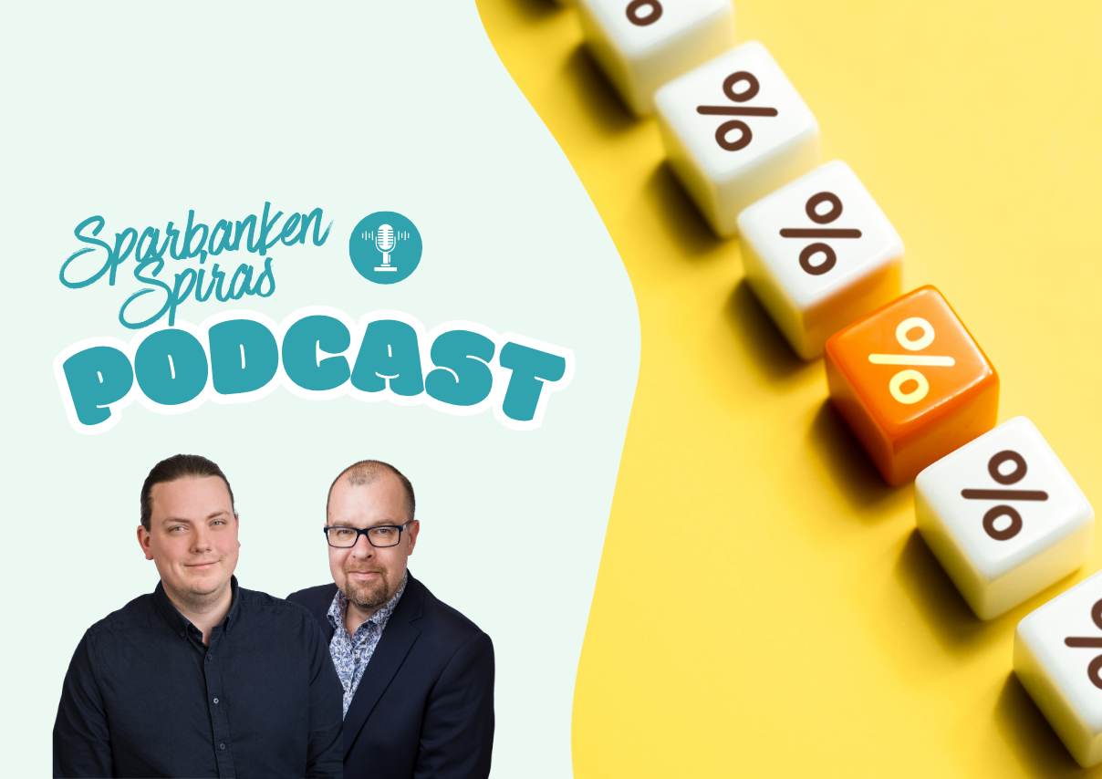 Sparbanken Spiras podcast - ränta